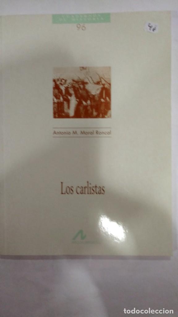 Libros de segunda mano: Los Carlistas Antonio M. Moral Roncal - Foto 1