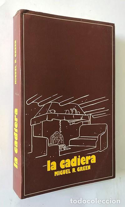 Libros de segunda mano: LA CADIERA / MIGUEL R. GREEN / ZARAGOZA 1984 - Foto 1