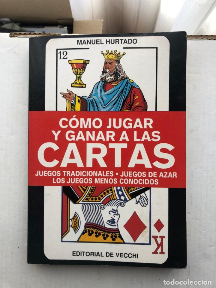 Libros de segunda mano: COMO JUGAR Y GANAR A LAS CARTAS - MANUEL HURTADO VECCHI - LIBRO KREATEN - Foto 1