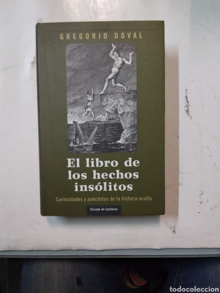 Libros de segunda mano: Gregorio Donald, El libro de los hechos ins&oacute;litos, C&iacute;rculo de Lectores - Foto 1