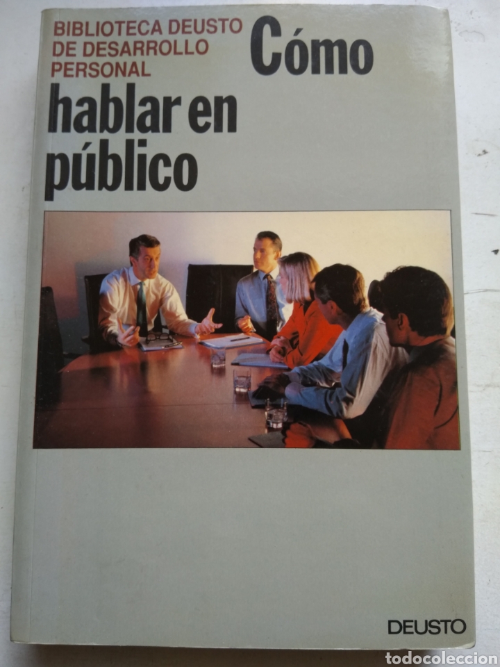 Libros de segunda mano: HABLAR EN PUBLICO/DEUSTO BIBLIOTECA DESARROLLO PERSONAL - Foto 1