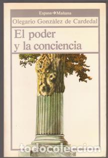 Libros de segunda mano: El poder y la conciencia, Olegario Gonz&aacute;lez de Cardedal - Foto 1