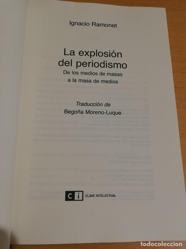 Libros de segunda mano: LA EXPLOSI&Oacute;N DEL PERIODISMO (IGNACIO RAMONET) - Foto 2
