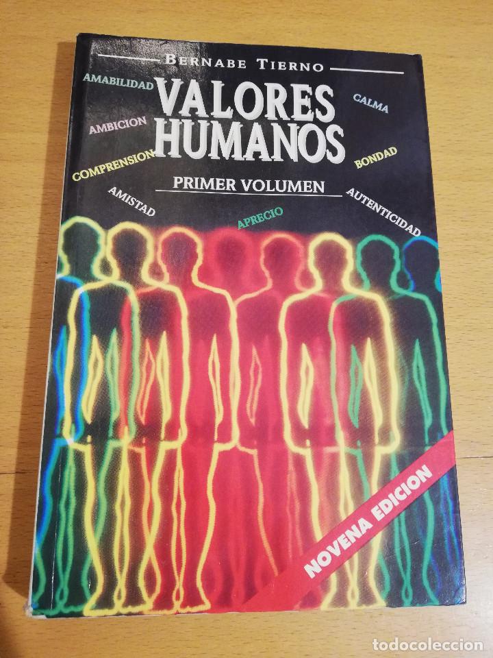 Libros de segunda mano: VALORES HUMANOS. PRIMER VOLUMEN (BERNAB&Eacute; TIERNO) - Foto 1