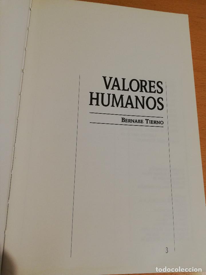 Libros de segunda mano: VALORES HUMANOS. PRIMER VOLUMEN (BERNAB&Eacute; TIERNO) - Foto 2