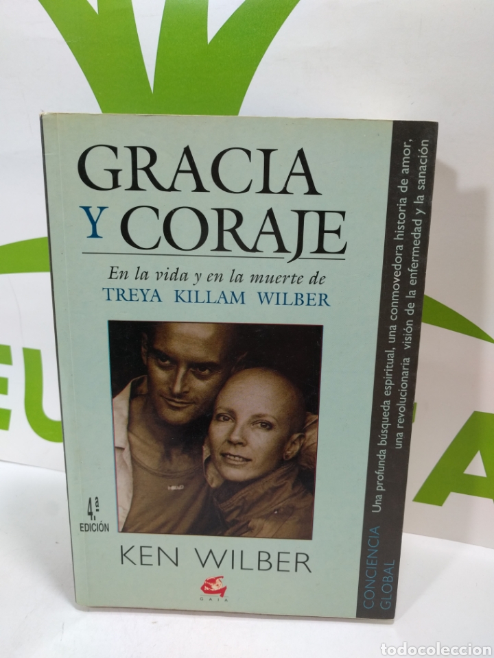 Libros de segunda mano: Gracias y coraje. Ken Wilber. Gaia - Foto 1