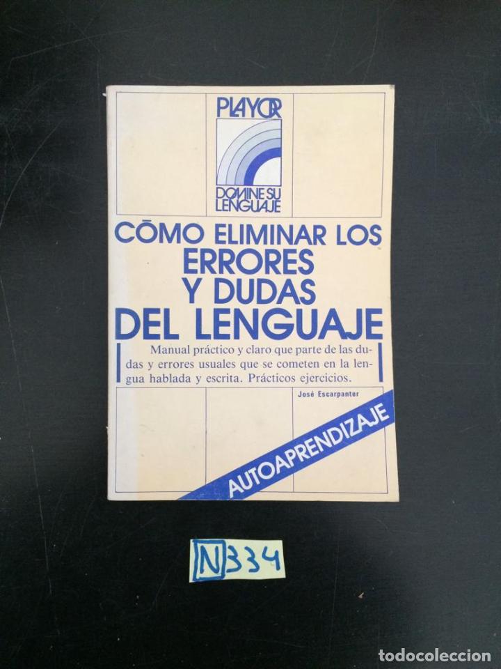 Libros de segunda mano: Como eliminar los errores y dudas del lenguaje - Foto 1
