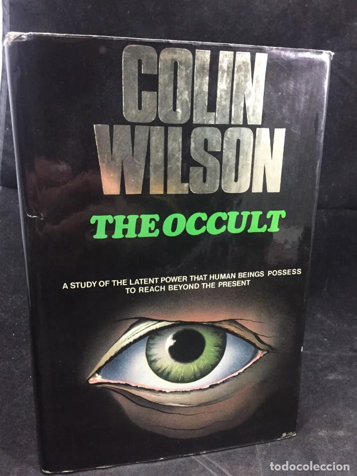 Libros de segunda mano: THE OCCULT. COLIN WILSON. 1971 1ST EDITION MAGIC WITCHCRAFT. - Foto 1