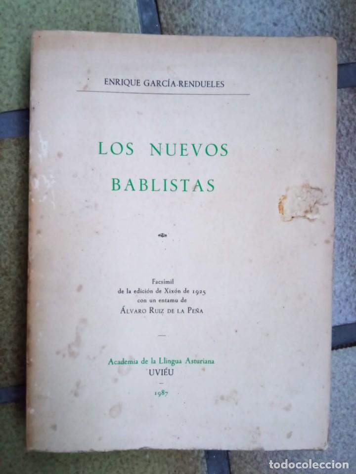 Libri di seconda mano: Los nuevos bablistas. Autor: Enrique Garc&iacute;a Rendueles