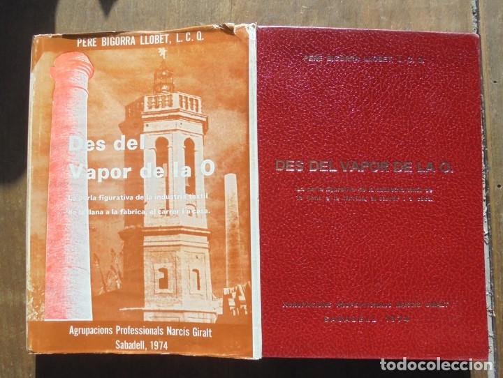 Livres d'occasion: Des del Vapor de la O. La parla figurativa a la ind&uacute;stria t&egrave;xtil P Bigorra 1974 Sabadell vocabulari