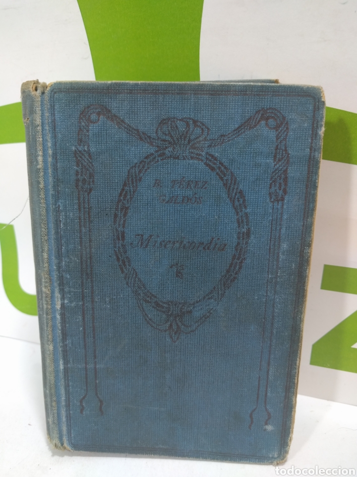 Libros de segunda mano: Benito P&eacute;rez Gald&oacute;s. Misericordia. - Foto 1