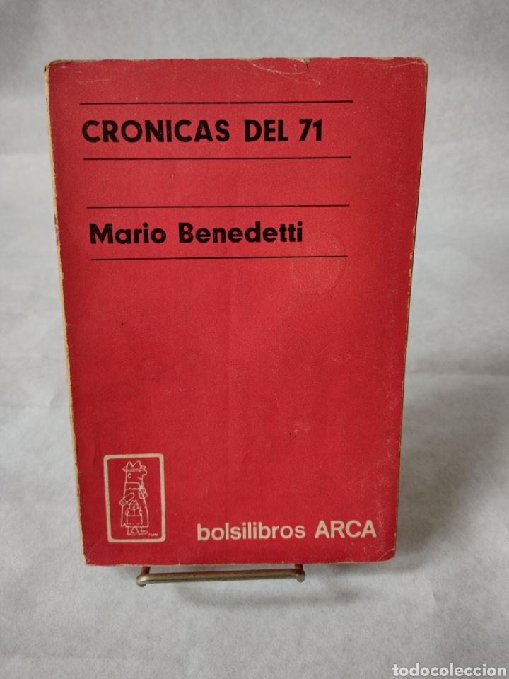Libros de segunda mano: Mario Benedetti. Cr&oacute;nicas del 71. Montevideo, Arca, 1972. 1ra edici&oacute;n - Foto 1