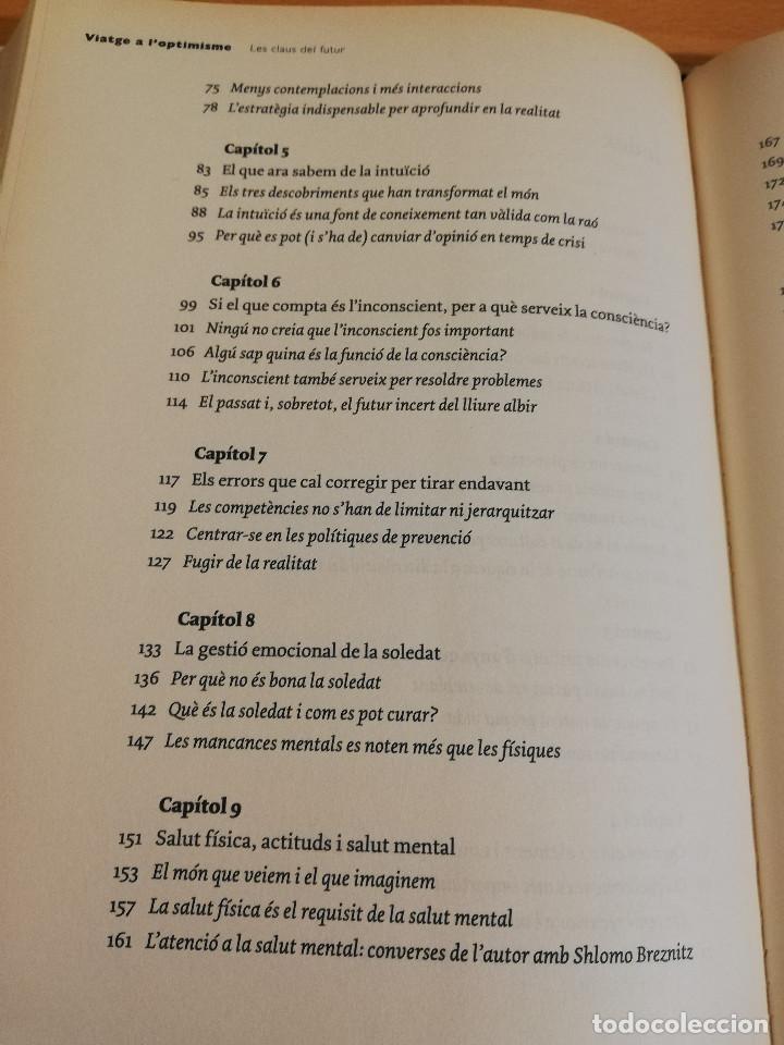 Libros de segunda mano: VIATGE A LOPTIMISME (EDUARD PUNSET) - Foto 4