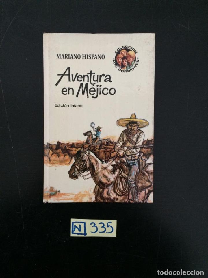 Libros de segunda mano: Aventura en Mejico - Foto 1