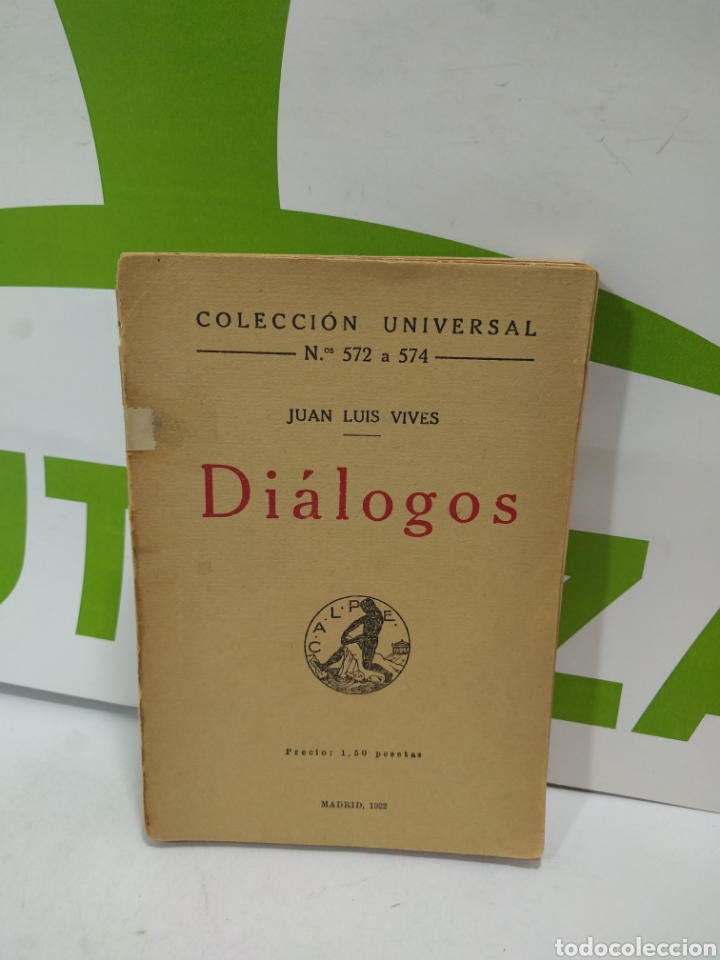Libros de segunda mano: Di&aacute;logos. Colecci&oacute;n universal. Juan Luis Vives. 1922. - Foto 1