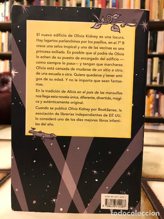 Libros de segunda mano: Olivia Kidney. Ellen Potter. PEDIDO M&Iacute;NIMO 5&euro; - Foto 2