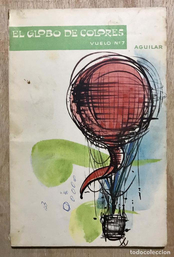 Libros de segunda mano: LOTE DE COLECCI&Oacute;N EL GLOBO DE COLORES. 19 EJEMPLARES. EDICIONES AGUILAR.