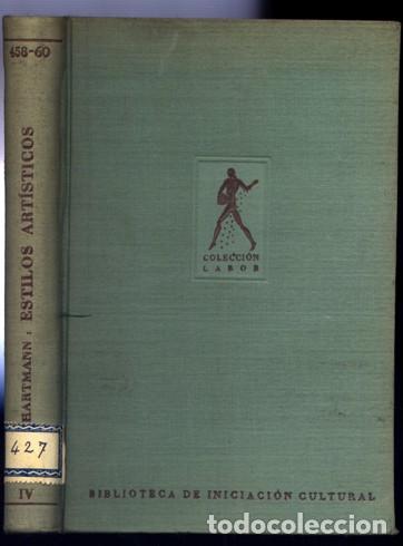 Libros de segunda mano: HARTMANN, Karl D. Historia de los Estilos Art&iacute;sticos. 1954. - Foto 1