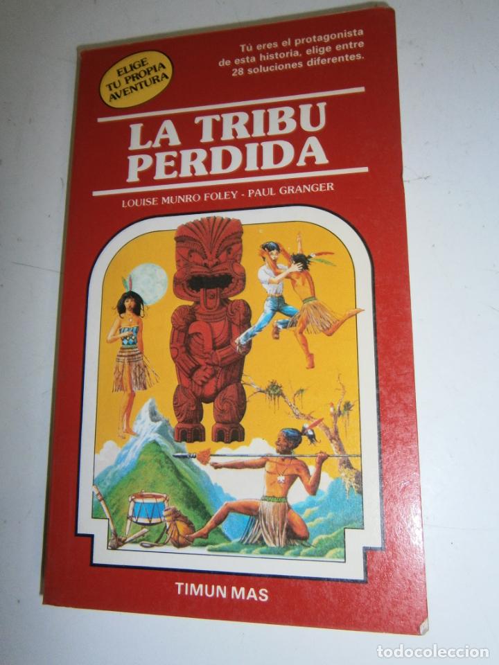 Libros de segunda mano: ELIGE TU PROPIA AVENTURA - LA TRIBU PERDIDA - Foto 1