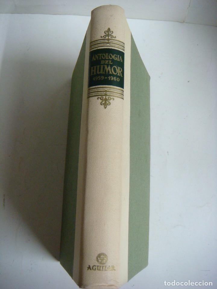 Libros de segunda mano: LIBRO DE ANTOLOGIA DEL HUMOR 1959-1960 DE AGUILAR-( # )