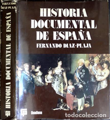 Libros de segunda mano: D&Iacute;AZ-PLAJA, Fernando. Historia Documental de Espa&ntilde;a. 1973. - Foto 1