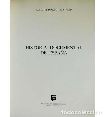 Libros de segunda mano: D&Iacute;AZ-PLAJA, Fernando. Historia Documental de Espa&ntilde;a. 1973. - Foto 3