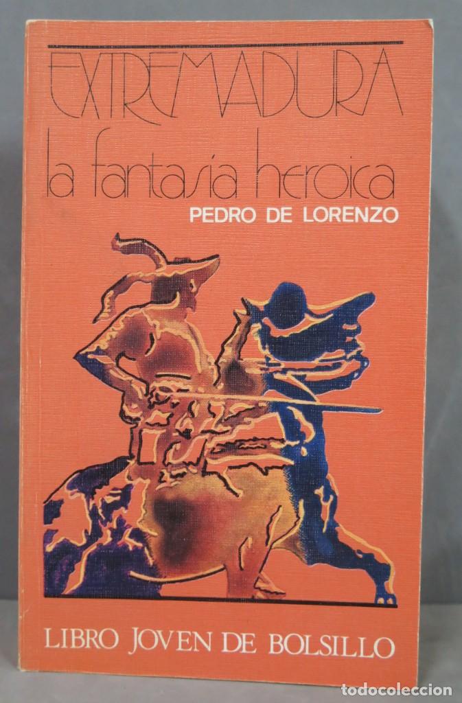 Libros de segunda mano: EXTREMADURA HEROICA. PEDRO DE LORENZO - Foto 1