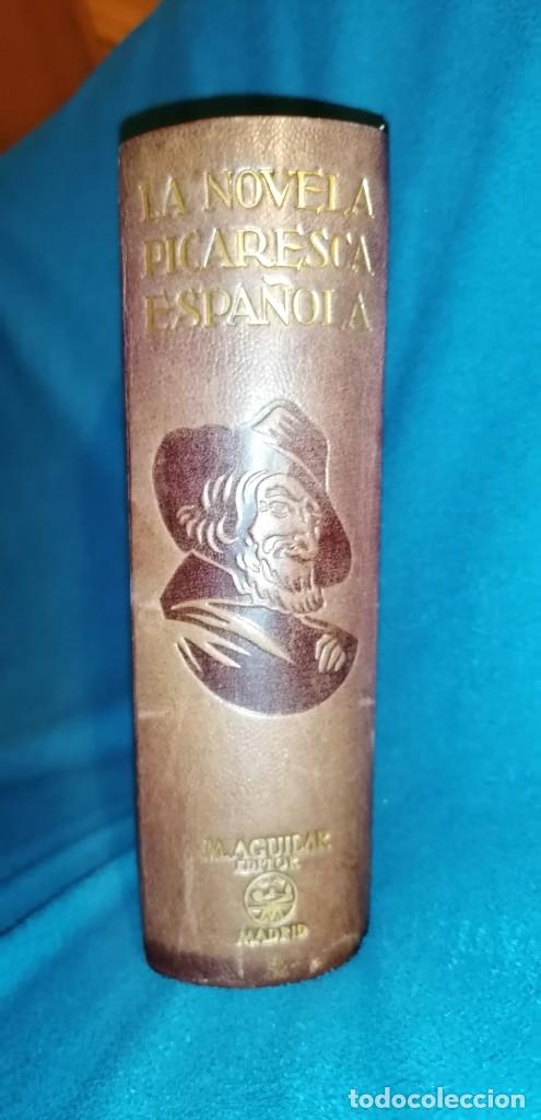 Libros de segunda mano: AGUILAR. LA PICARESCA ESPA&Ntilde;OLA. 1946 - Foto 4