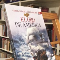 Libros de segunda mano: EL ORO DE AMÉRICA GALEONES FLOTAS Y PIRATAS. CARLOS CANALES TORRES MIGUEL DEL REY VICENTE.. Lote 313930423