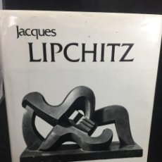 Libros de segunda mano: JAQUES LIPCHITZ, A. M. HAMMACHER. HARRY ABRAMS PUBLISHERS NEW YORK 1975. Lote 313950358