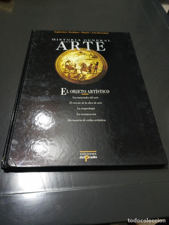 Libros de segunda mano: HISTORIA GENERAL DEL ARTE. EL OBJETO ARTISTICO - Foto 1