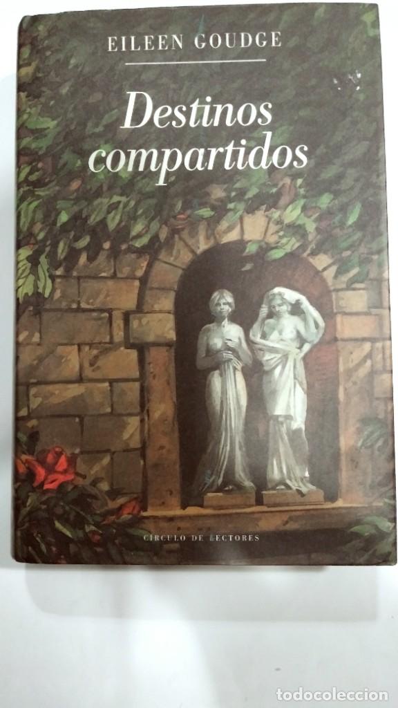 Libros de segunda mano: Destinos compartidos Eileen Goudge - Foto 1