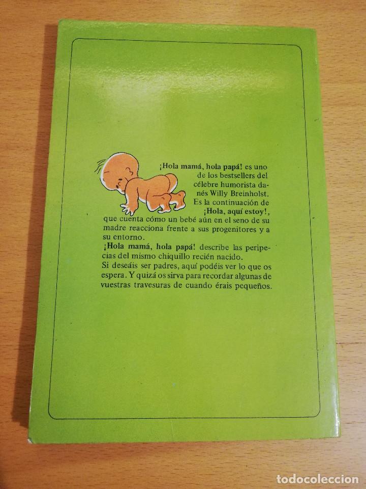 hola mamá, hola papá! las peripecias de mi pri - Buy Other used literature  books for children and young adults on todocoleccion
