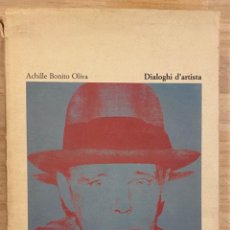 Libros de segunda mano: ACHILE BONITO OLIVA. DIALOGHI D'ARTISTA. INCONTRI CON L'ARTE CONTEMPORANEA 1970-1984. Lote 314021883