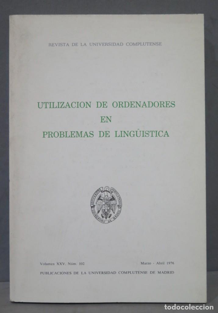 Libros de segunda mano: UTILIZACI&Oacute;N DE ORDENADORES EN PROBLEMAS DE LING&Uuml;&Iacute;STICA - Foto 1