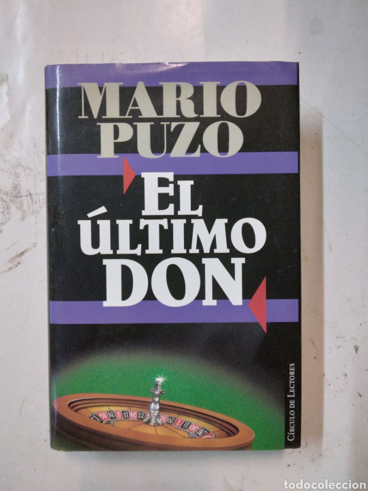 Libros de segunda mano: Mario Puzo, El &uacute;ltimo Don, C&iacute;rculo de Lectores - Foto 1