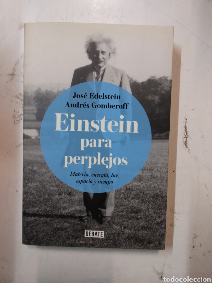 Libros de segunda mano: Jose Edelstein, Einstein para perplejos, Debate - Foto 1