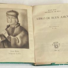 Libros de segunda mano: AÑO 1953 - EL LIBRO DEL BUEN AMOR POR EL ARCIPRESTE DE HITA - AGUILAR COLECCIÓN CRISOL Nº 93. Lote 314144383