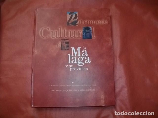 Libros de segunda mano: PATRIMONIO CULTURAL DE M&Aacute;LAGA Y SU PROVINCIA (VOL. IV) EDAD CONTEMPOR&Aacute;NEA SIGLOS XVIII Y XIX