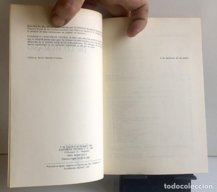 Libros de segunda mano: CIBERN&Eacute;TICA DE LO HUMANO. Luis Ruiz de Gopegui - Foto 3