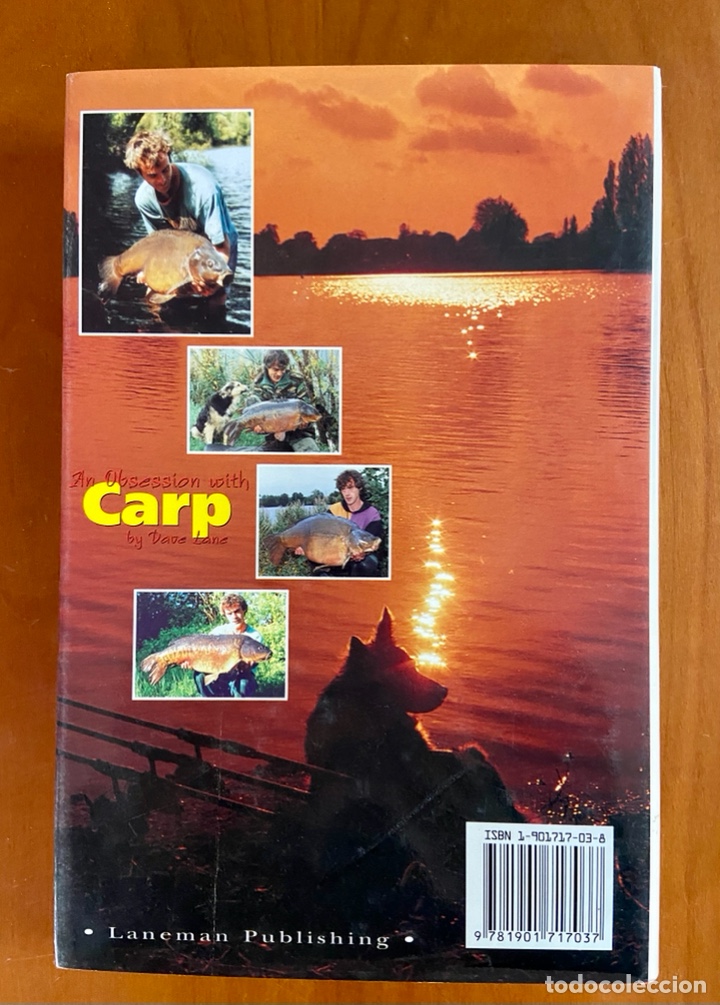 Libros de segunda mano: AN OBSESSION WITH CARP - BY DAVE LANE - HARDBACK - LANEMAN PUBLISHING - 1998 (SIGNED BY THE AUTHOR) - Foto 2