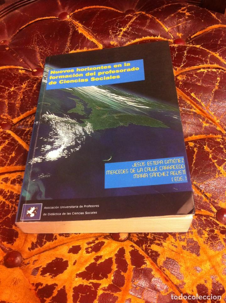 Libri di seconda mano: JES&Uacute;S ESTEPA - MERCEDES... NUEVOS HORIZONTES EN LA FORMACI&Oacute;N DEL PROFESORADO DE CIENCIAS SOCIALES.