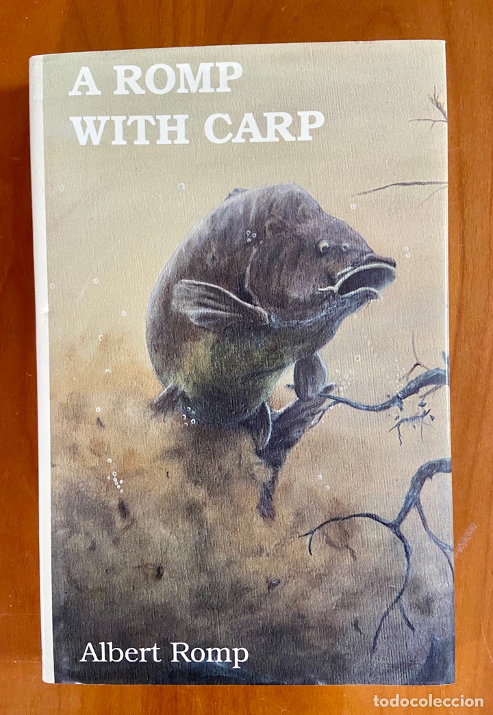 Libros de segunda mano: A ROMP WITH CARP - ALBERT ROMP - ROMPFORD PUBLICATIONS - HARDBACK - 1992 - Foto 1