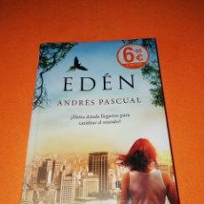Libros de segunda mano: EDEN. ANDRES PASCUAL. PENGUIN. DEBOLSILLO 2015