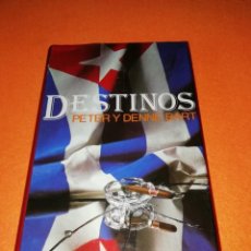 Libros de segunda mano: DESTINOS. PETER Y DENNE BART. CIRCULO DE LECTORES 1981
