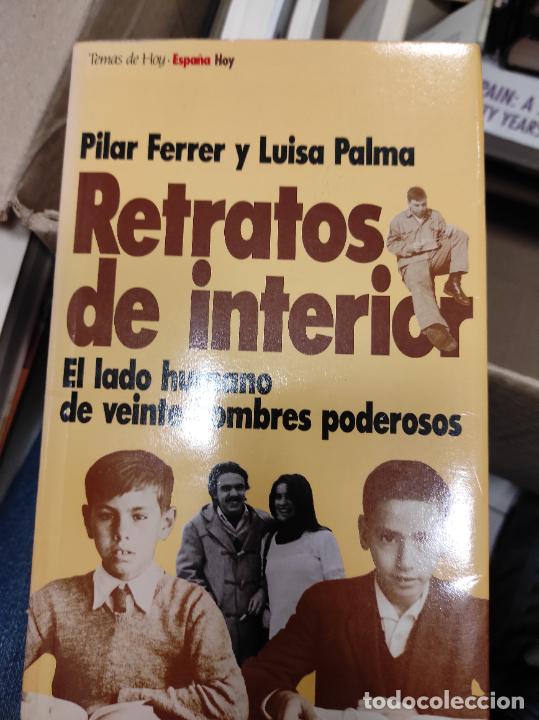 Libros de segunda mano: Retratos de interior. Pilar Ferrer y Luisa Palma. Temas de Hoy. - Foto 1