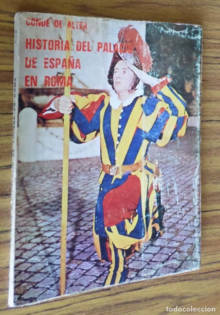 Libri di seconda mano: HISTORIA DEL PALACIO DE ESPA&Ntilde;A EN ROMA - Conde de Altea 1972