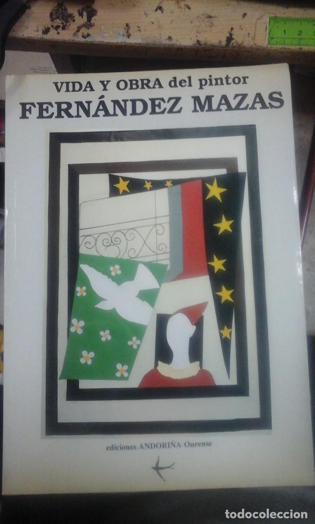 Second hand books: VIDA Y OBRA DE FERN&Aacute;NDEZ MAZAS (Orense, 1990)