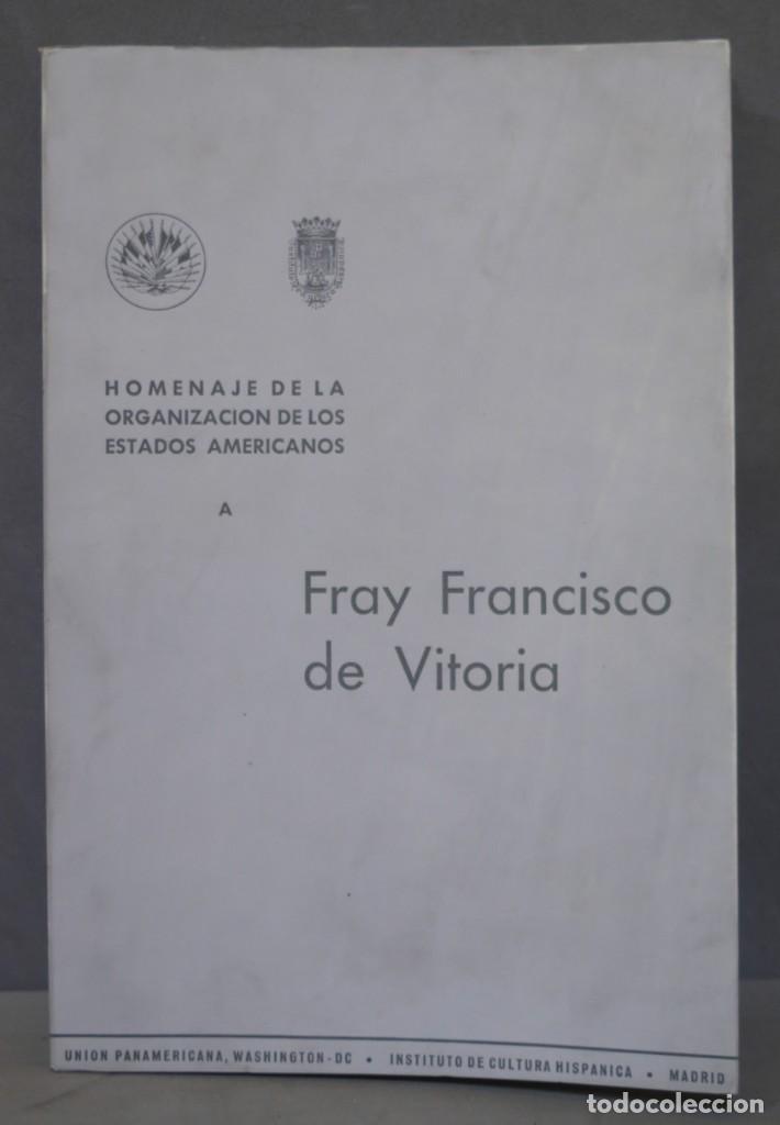 Gebrauchte B&uuml;cher: HOMENAJE DE LA ORGANIZACION DE LOS ESTADOS AMERICANOS A FRAY FRANCISCO DE VITORIA