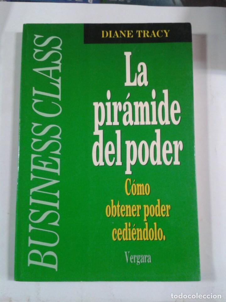 Libros de segunda mano: LA PIRAMIDE DEL PODER DIANE TRACY. CL - Foto 1